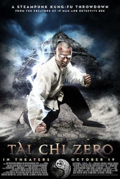  Tai Chi 0 (2012) Poster 