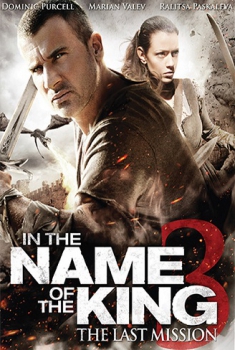  In the Name of the King 3 – L’ultima missione (2014) Poster 