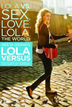  Lola Versus (2012) Poster 