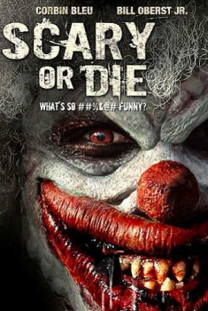  Scary or Die (2012) Poster 
