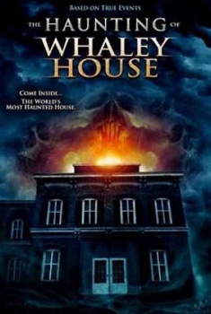 The Haunting of Whaley House – I Fantasmi di Whaley House (2012) Poster 