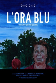 L’ora blu – Un racconto non-fiction sull’amore (2012) Poster 