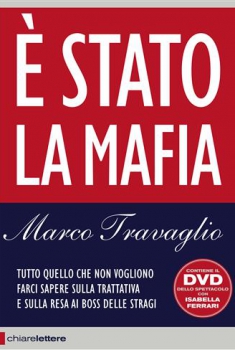  E Stato La Mafia Marco Travaglio (2014) Poster 