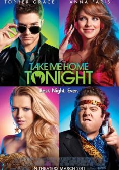  Take Me Home Tonight (2011) Poster 