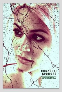  Concrete Blondes (2013) Poster 