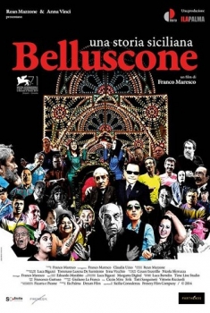  Belluscone – Una Storia Siciliana (2014) Poster 