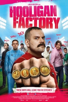  The Hooligan Factory (2014) Poster 