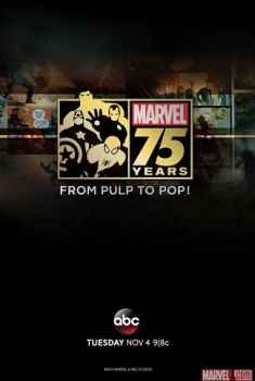  Marvel 75 Years: From Pulp to Pop! (2014) Poster 