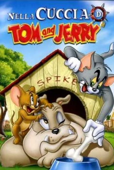  Tom & Jerry – Nella cuccia di Tom & Jerry (2012) Poster 