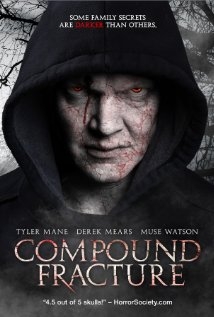  Coumpound Fracture (2013) Poster 