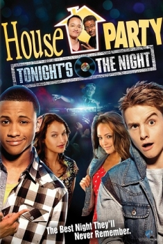  House Party: Tonight’s the night (2014) Poster 
