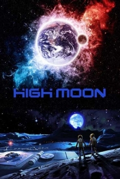  High moon (2014) Poster 