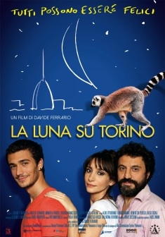  La Luna Su Torino (2013) Poster 