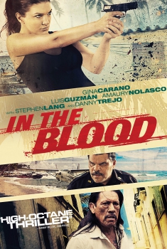  In The Blood (2014) Poster 