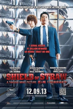  Shield of Straw – Proteggi l’assasino (2013) Poster 