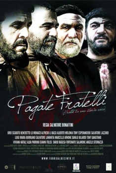 Pagate fratelli (2012) Poster 