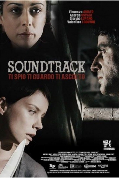  Soundtrack - ti spio, ti guardo, ti ascolto (2015) Poster 