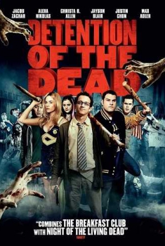  Detention of the Dead (2012) Poster 