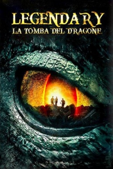  Legendary – La Tomba Del Dragone (2013) Poster 