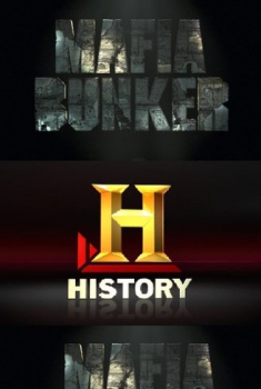  Mafia Bunker: caccia ai boss – History Channel (2013) Poster 