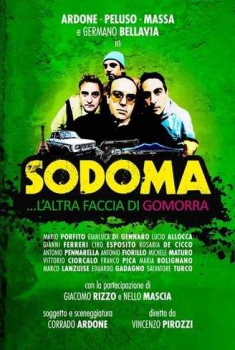  Sodoma – L’altra faccia di Gomorra (2013) Poster 
