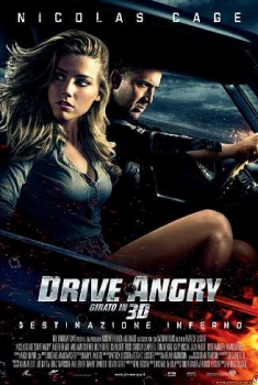  Drive Angry 3D (2011) Poster 