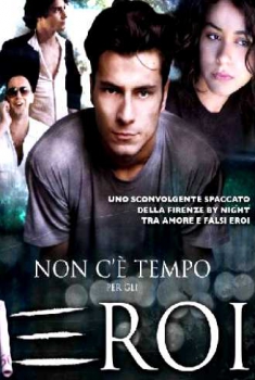  Non c’è Tempo per gli Eroi (2011) Poster 