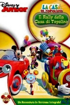  La casa di Topolino – Il rally della casa di topolino (2011) Poster 