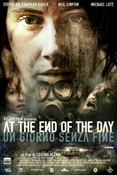  At the End of the Day – Un giorno senza fine (2011) Poster 