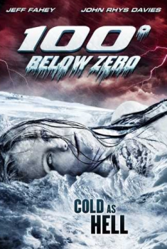  100 gradi sotto zero (2013) Poster 