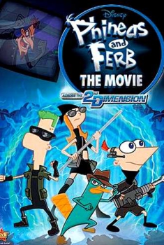  Phineas e Ferb The Movie – Nella seconda dimensione (2011) Poster 
