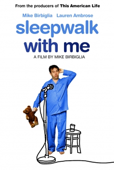  Sleepwalk with Me (2012) Poster 