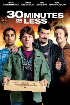 30 Minutes or Less (2011) Poster 