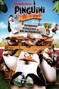  I pinguini di Madagascar – Missione: pinguini in ricognizione (2011) Poster 
