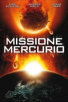  Missione Mercurio (2011) Poster 