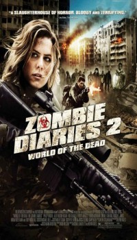  World of the Dead: The Zombie Diaries 2 (2011) Poster 