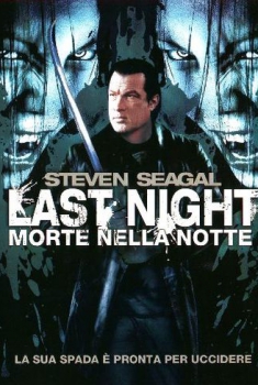  Last night – Morte nella notte (2009) Poster 
