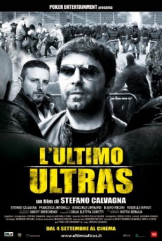  L’ultimo ultras (2009) Poster 