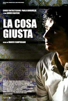  La cosa giusta (2009) Poster 