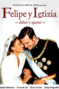  Felipe e Letizia – Dovere e piacere (2010) Poster 