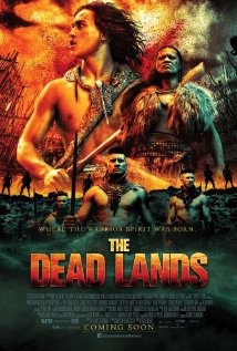  The Dead Lands – La vendetta del Guerriero (2014) Poster 