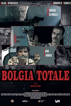  Bolgia totale (2015) Poster 