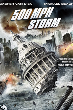  500 Mph Storm (2013) Poster 