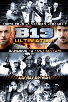 Banlieue 13 – Ultimatum (2009) Poster 