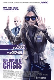  Our Brand Is Crisis (2015) Poster 