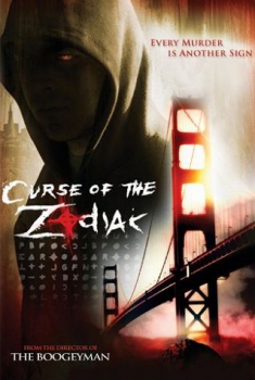  La maledizione dello zodiaco - Curse of the Zodiac (2007) Poster 