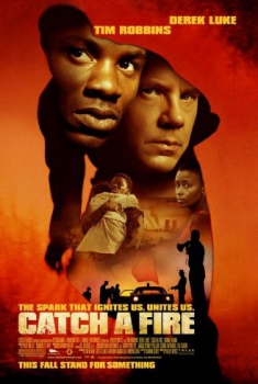  Catch a Fire (2006) Poster 