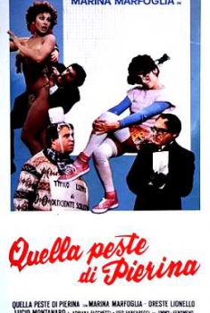  Quella peste di Pierina (1982) Poster 