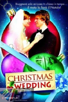  Christmas Wedding – Mi sposo a Natale (2006) Poster 