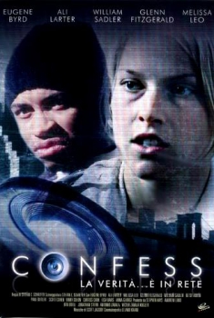  Confess – La verità in rete (2006) Poster 